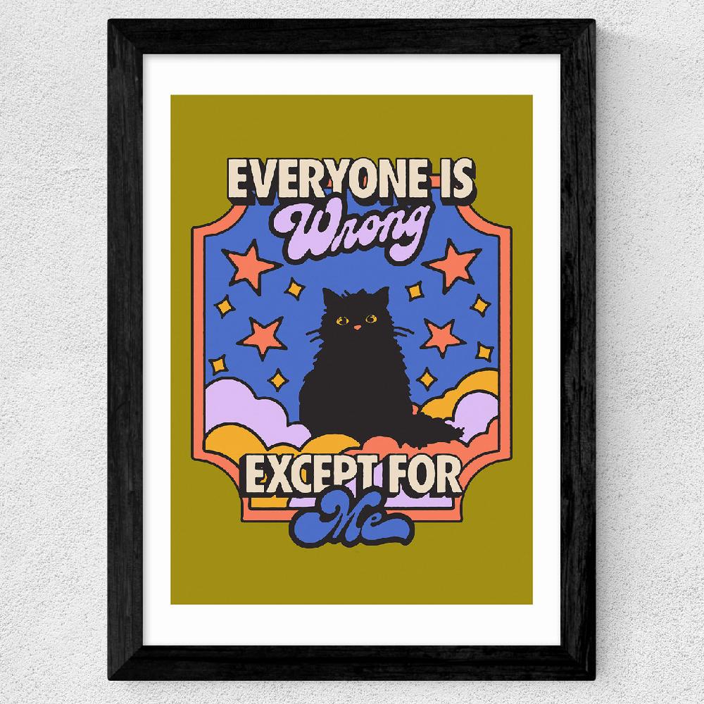 East End Prints Everyone Is Wrong