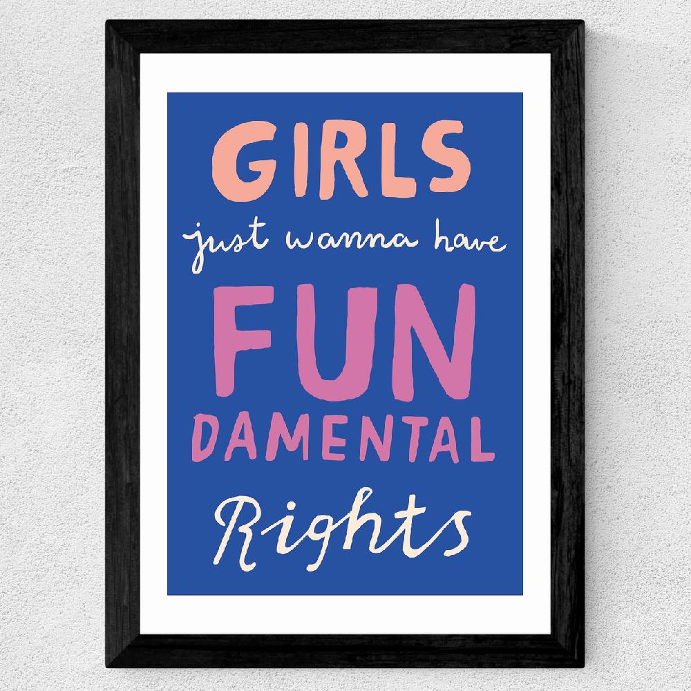 East End Prints Girls Just Wanna