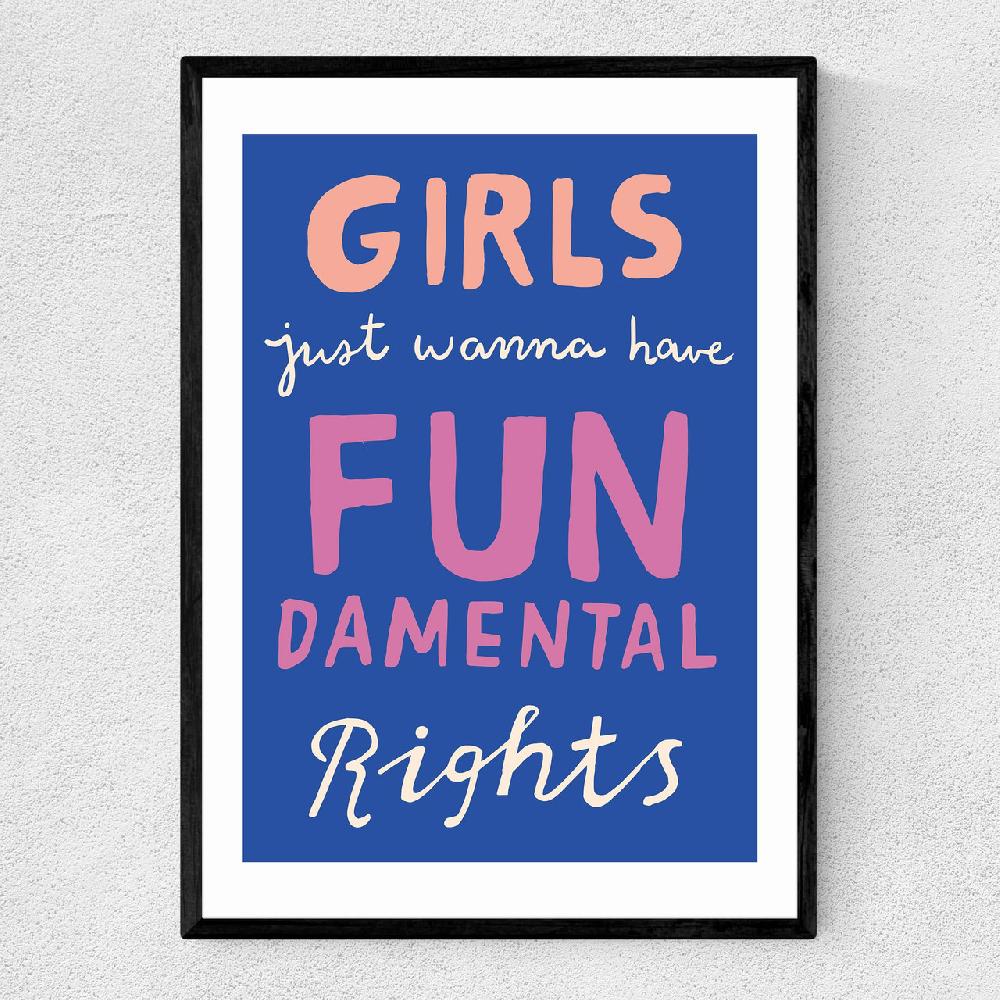 east end prints Girls Just Wanna