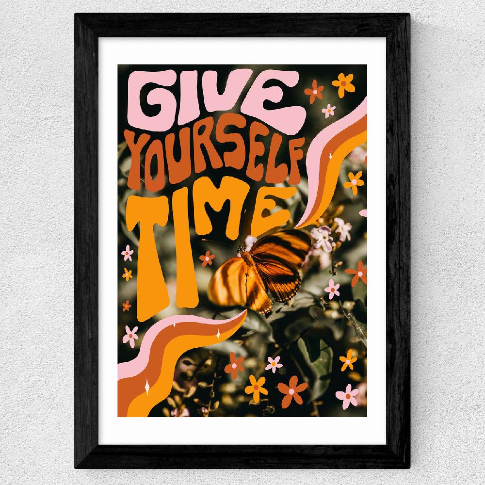 East End Prints Give Yourself Time