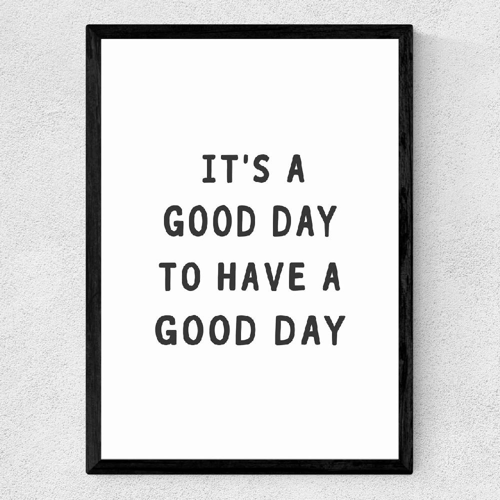 East End Prints Good Day