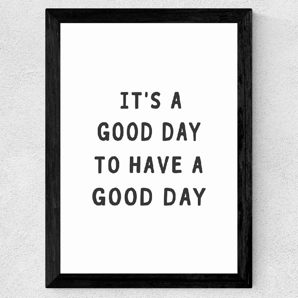 East End Prints Good Day