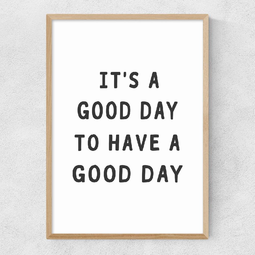 East End Prints Good Day