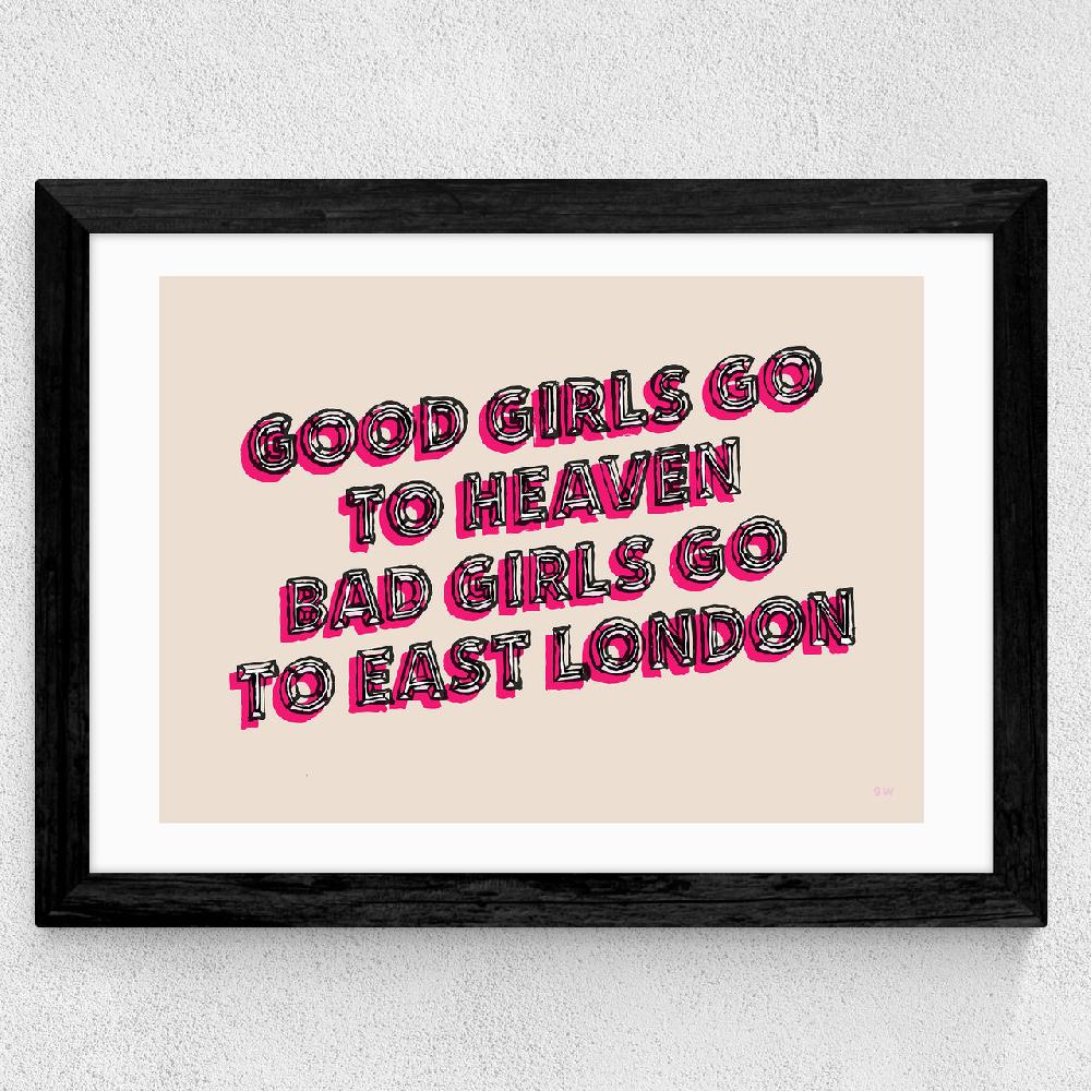 East End Prints Good Girls