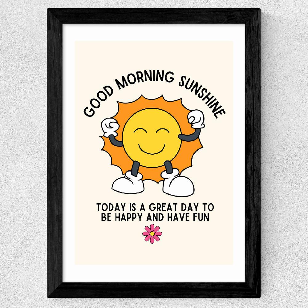 East End Prints Good Morning Sunshine