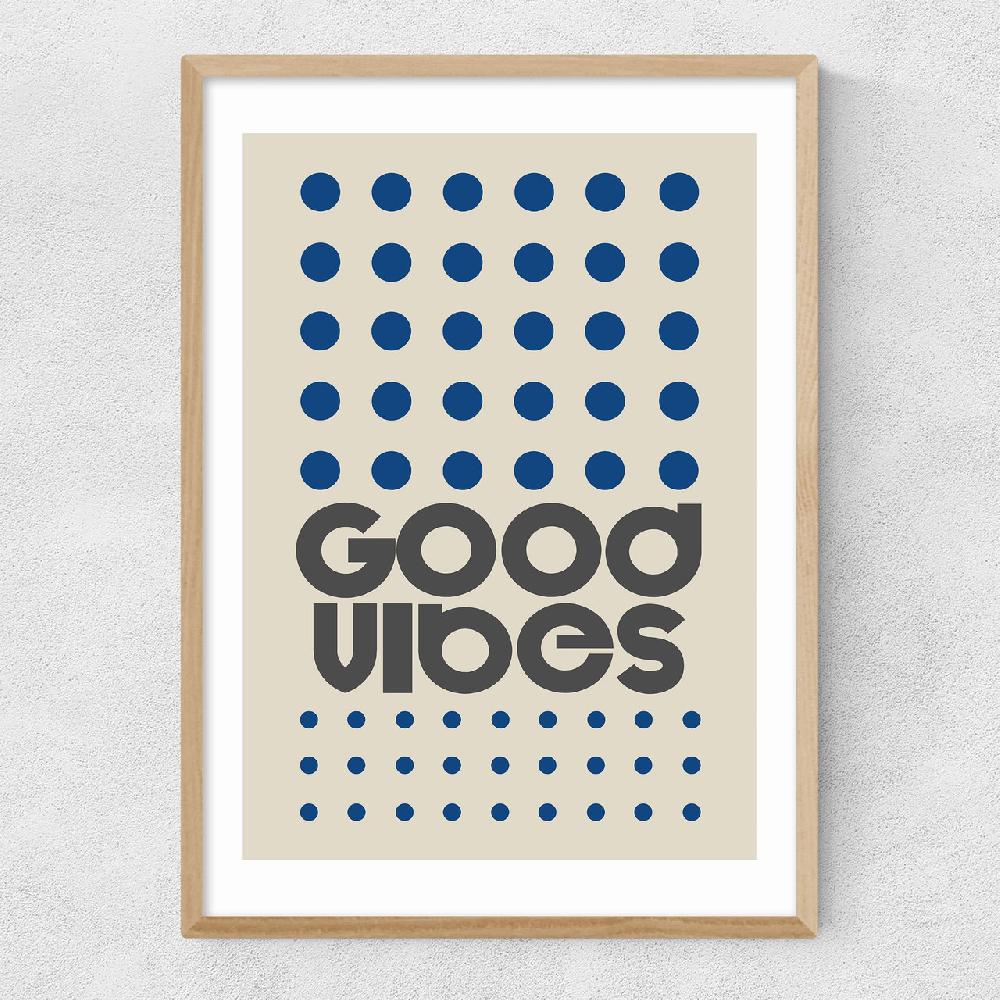 East End Prints Good Vibes (Blue)