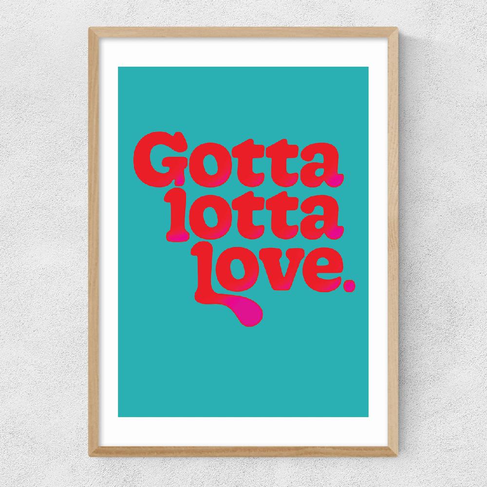 East End Prints Gotta Lotta Love