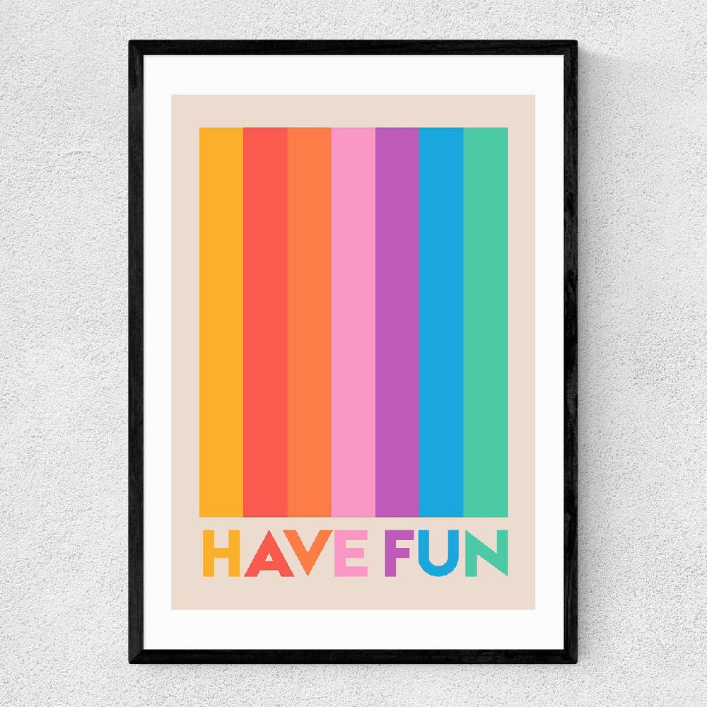 east end prints Have Fun