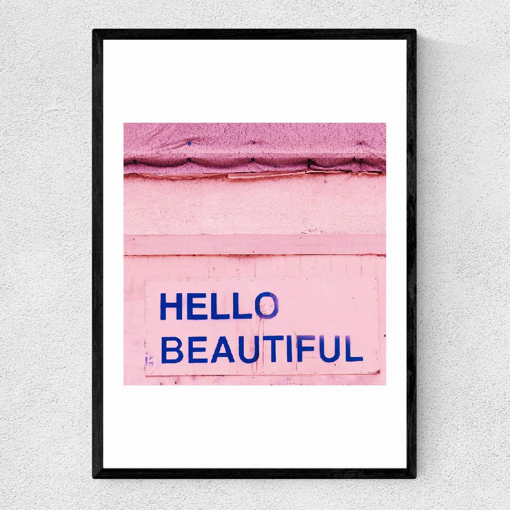 east end prints Hello Beautiful by Bethany Young