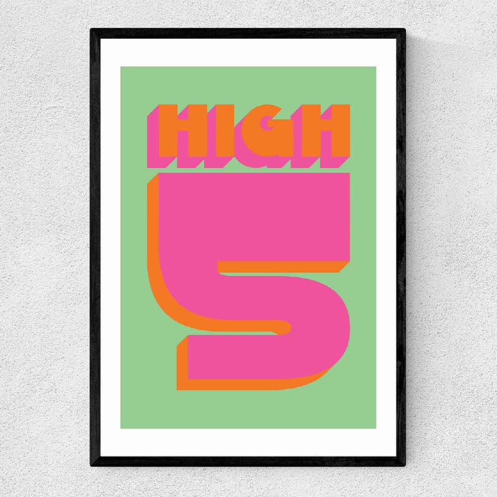 east end prints High 5