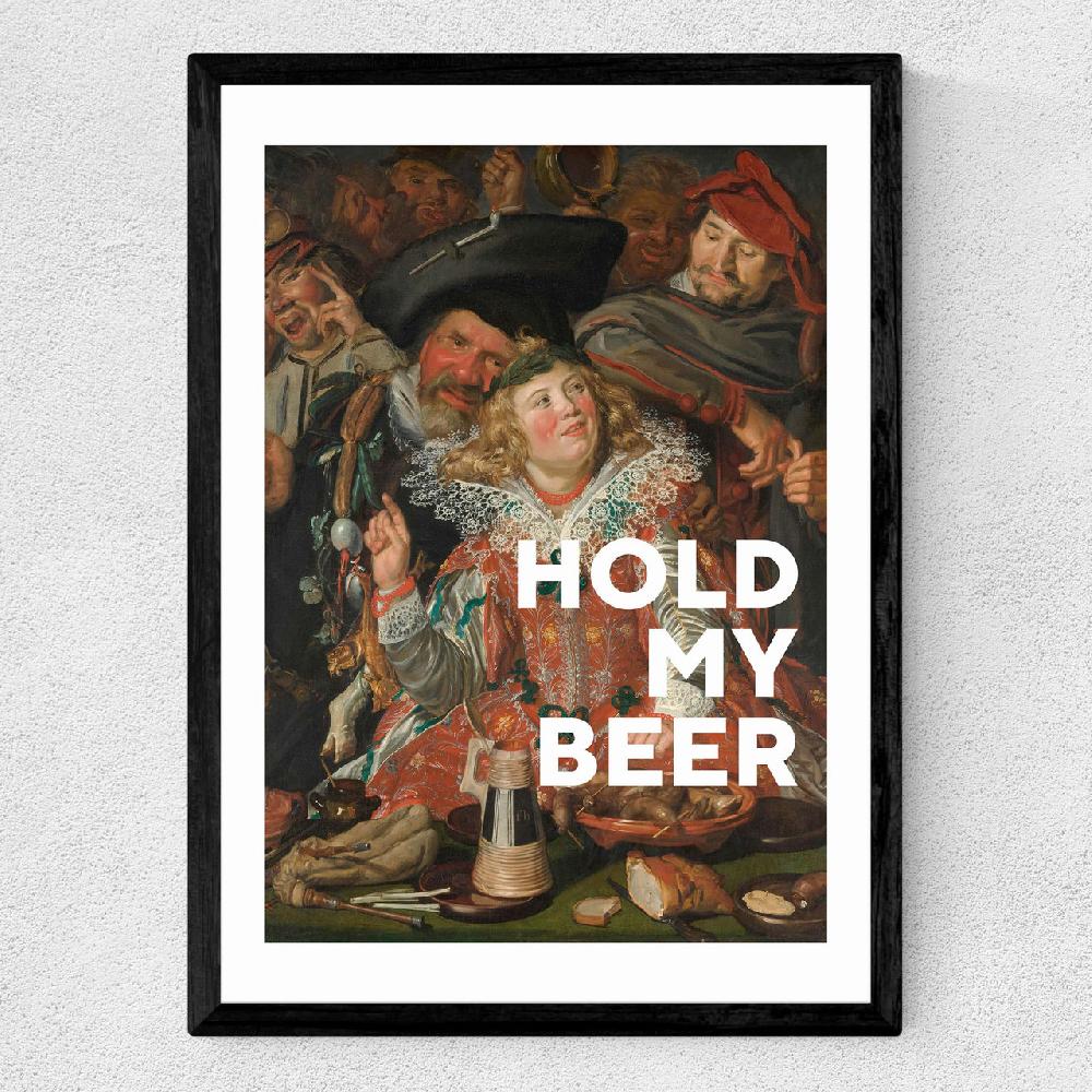 East End Prints Hold My Beer