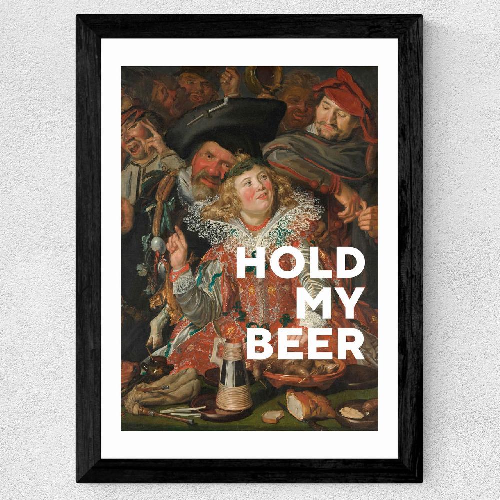 East End Prints Hold My Beer