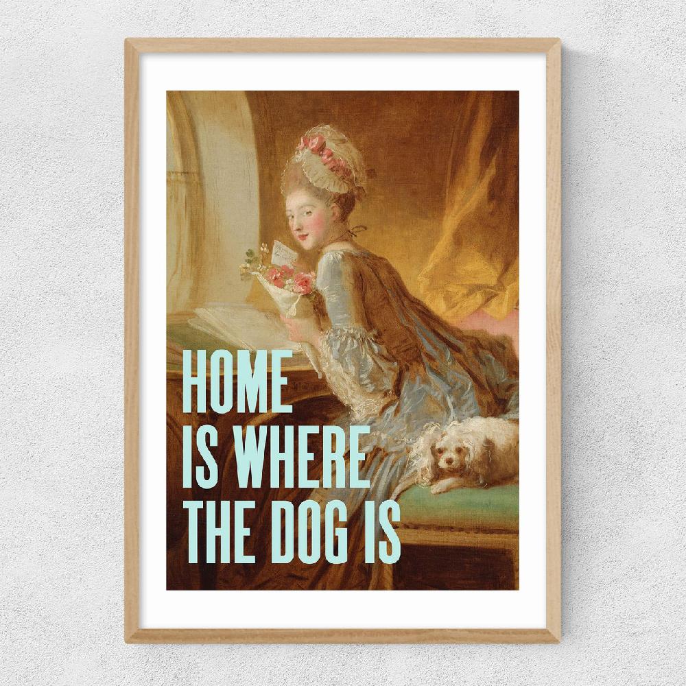 East End Prints Home Is Where The Dog Is
