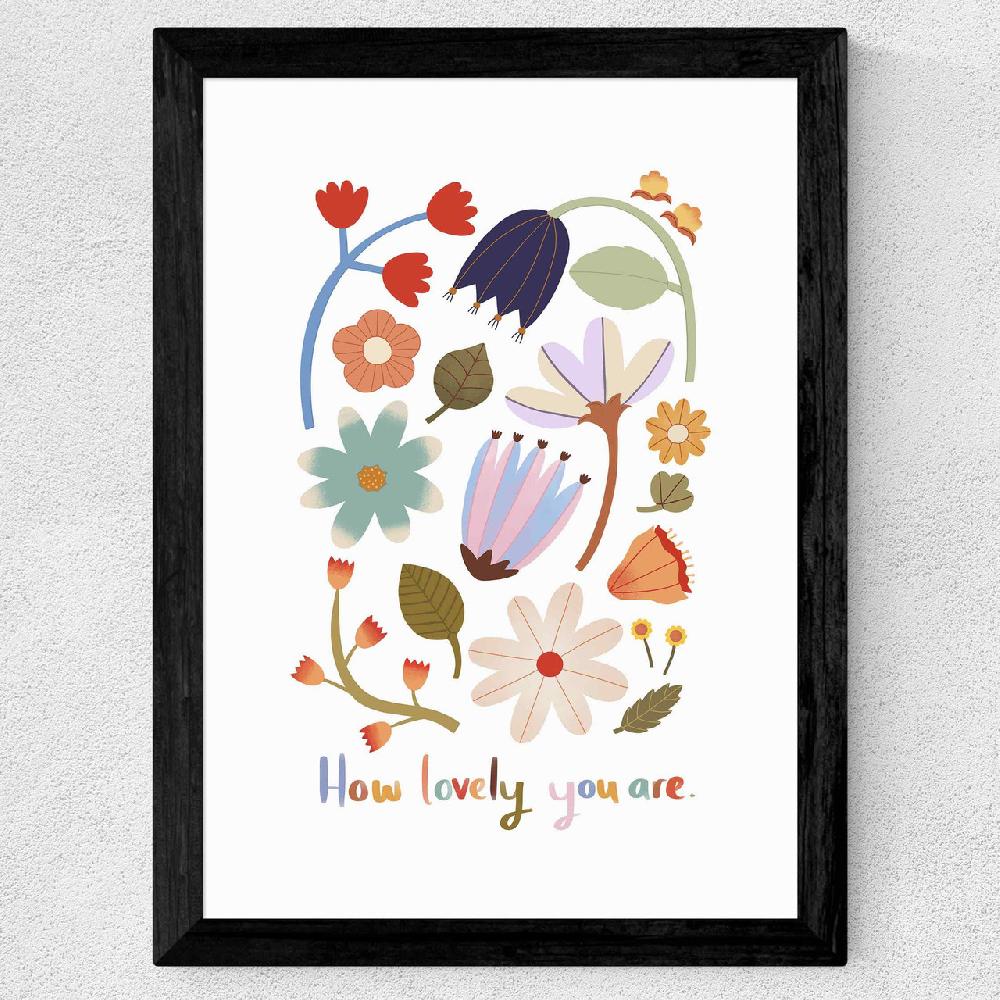 East End Prints How Lovely You Are