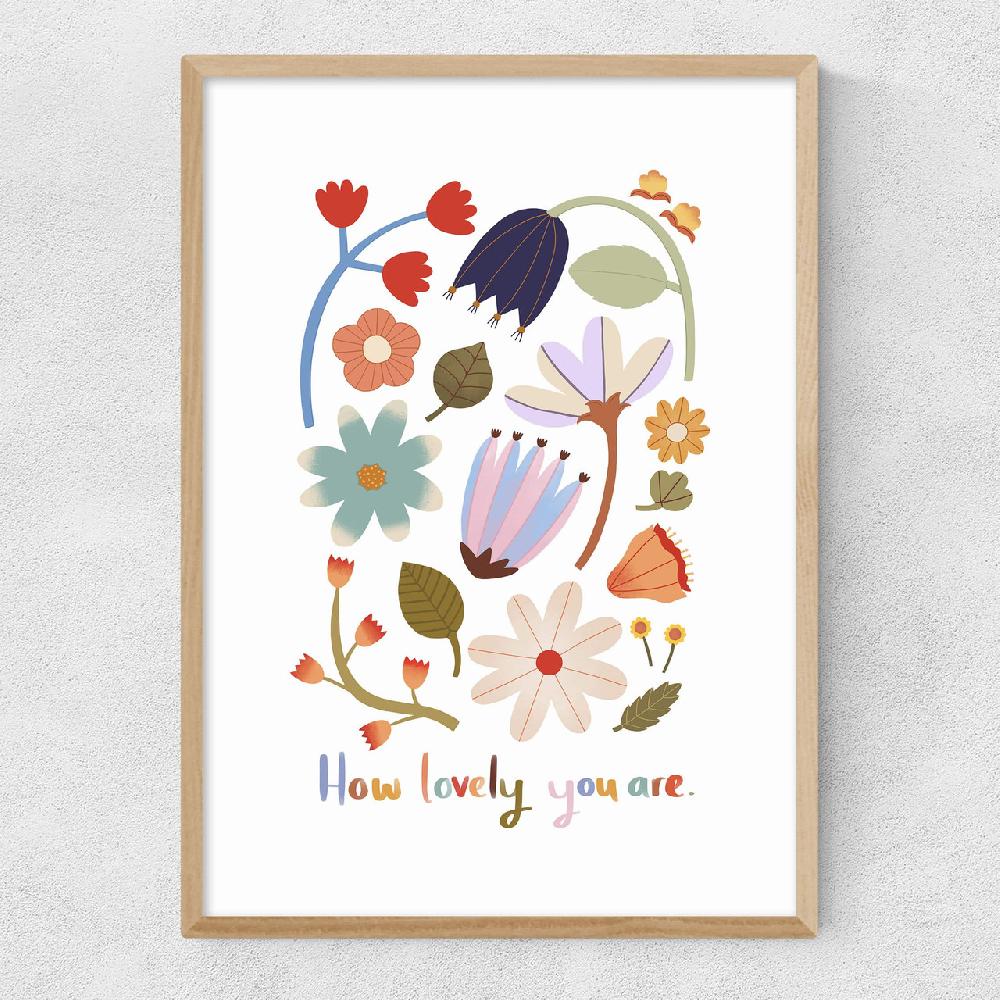 East End Prints How Lovely You Are