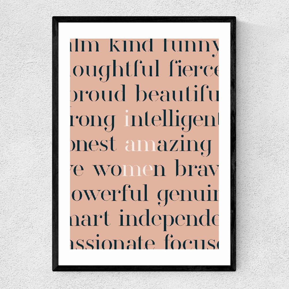 east end prints I am Woman