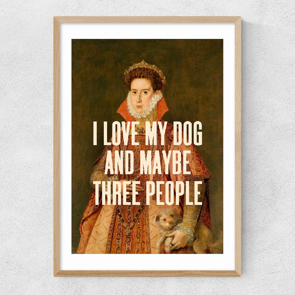 East End Prints I Love My Dog