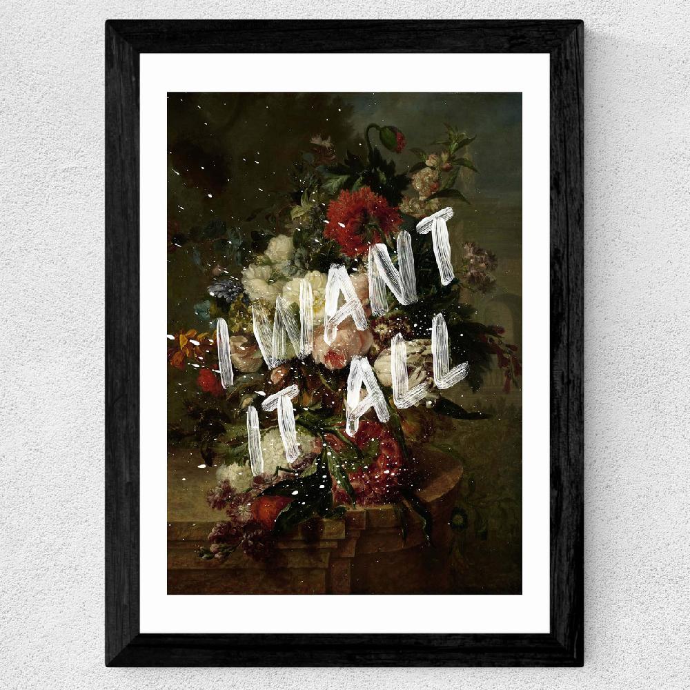 East End Prints I Want It All