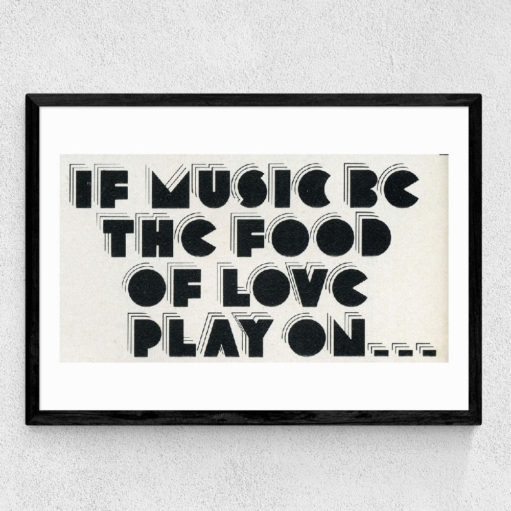 East End Prints If Music Be The Food Of Love