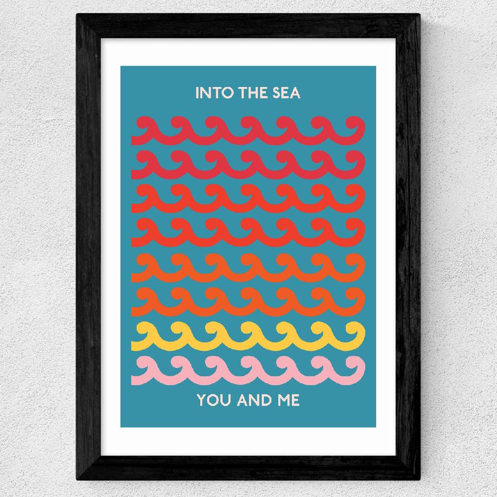 East End Prints Into The Sea You And Me