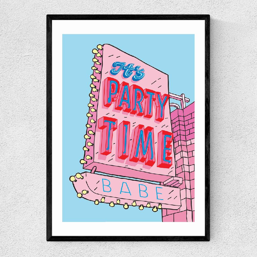 east end prints It's Party Time Babe