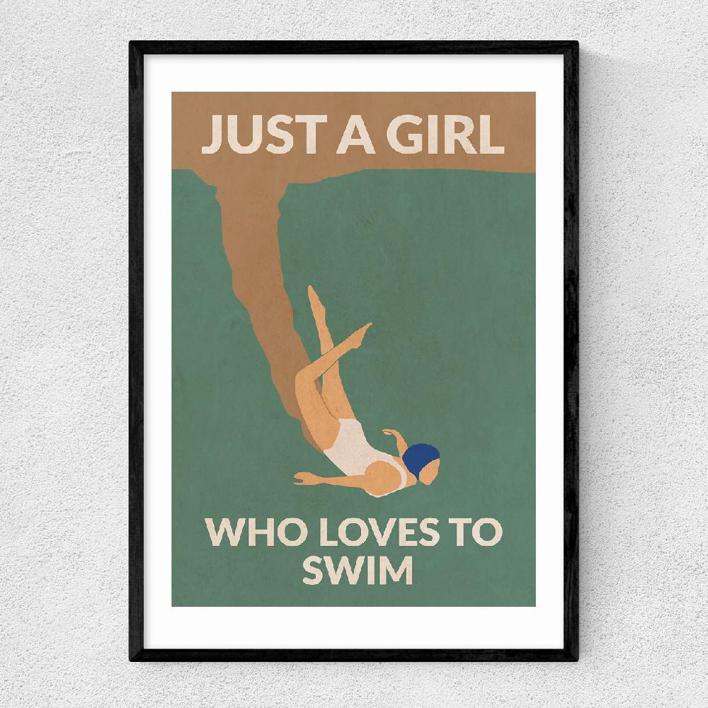 east end prints Just a Girl who Loves to Swim
