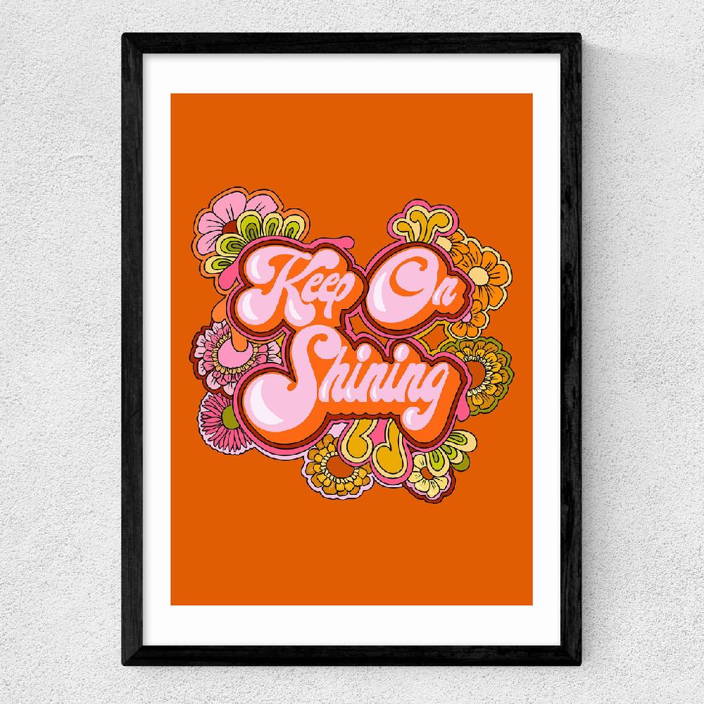 East End Prints Keep On Shining