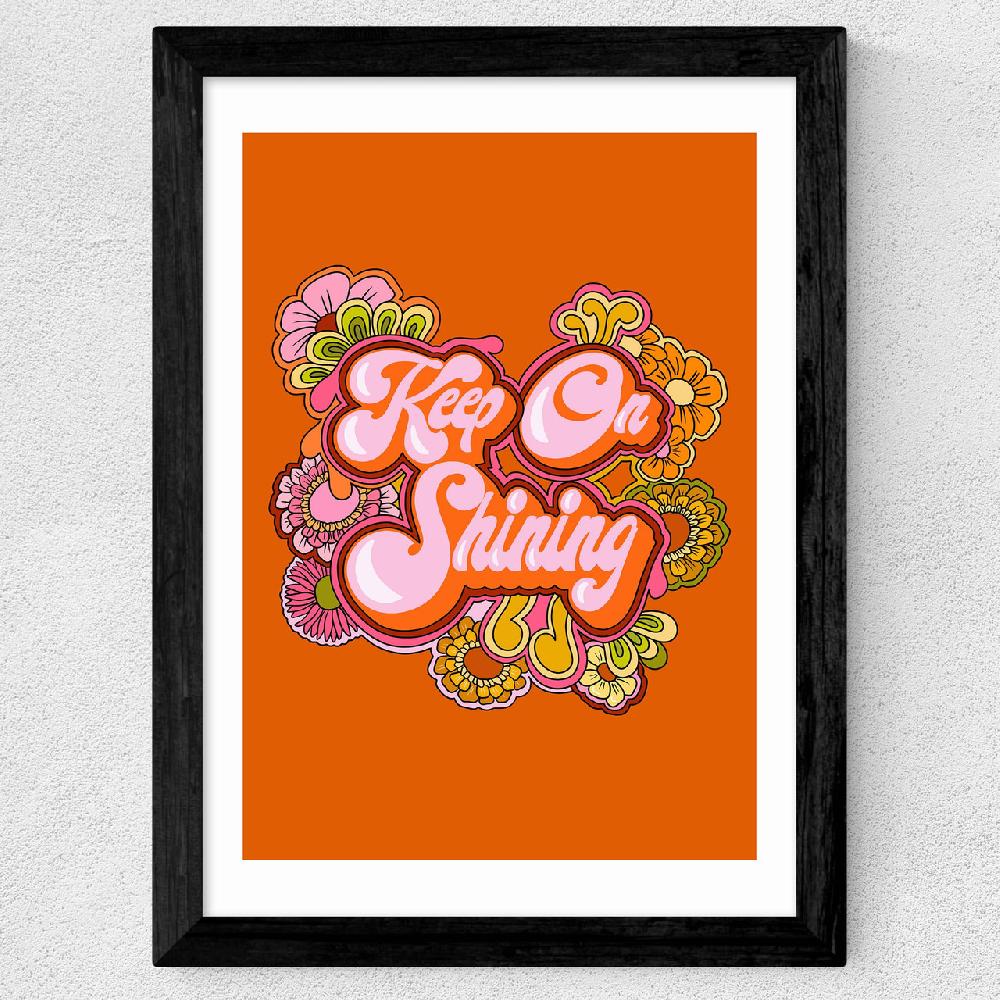 East End Prints Keep On Shining