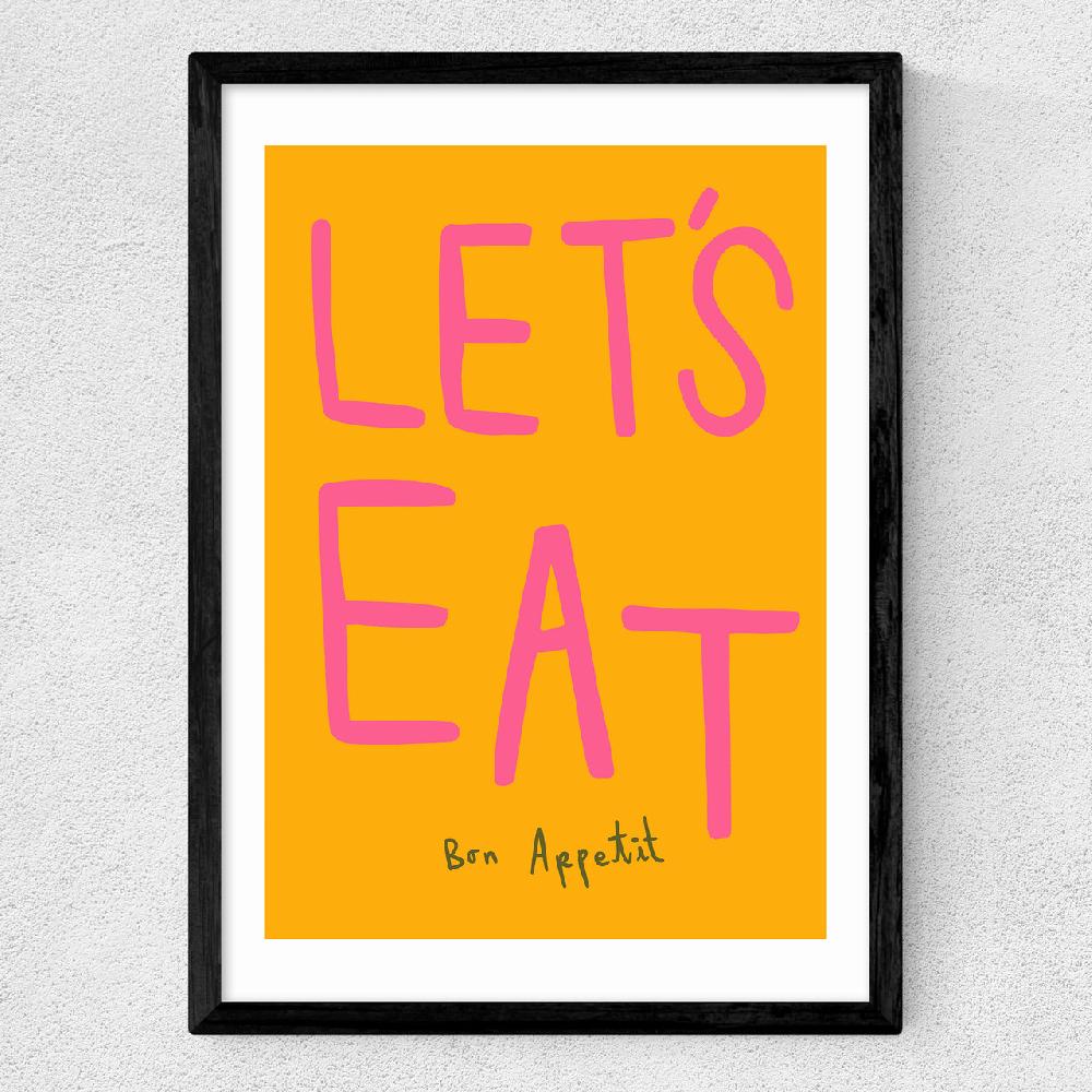 East End Prints Let's Eat By SimplyExtraJordanary