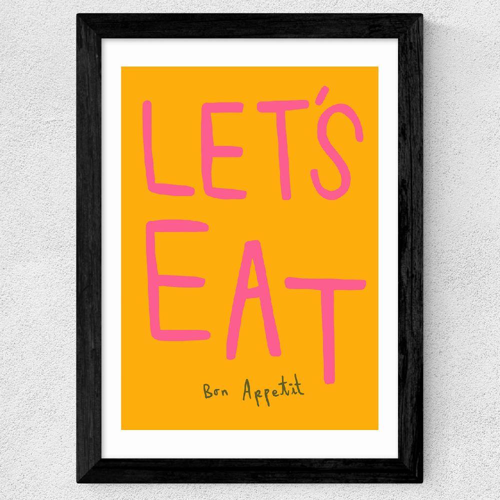 East End Prints Let's Eat By SimplyExtraJordanary