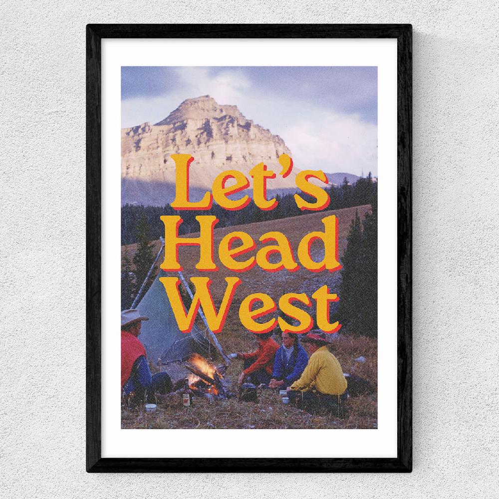East End Prints Let's Head West