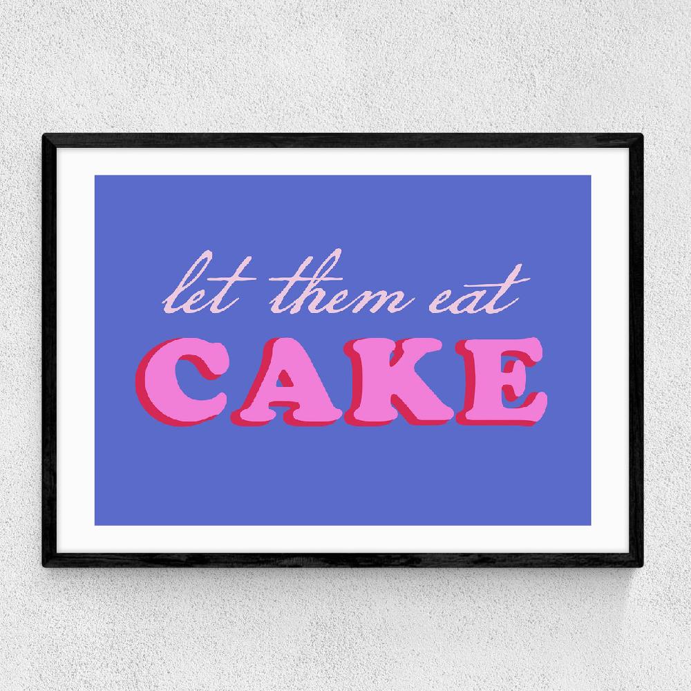 east end prints Let Them Eat Cake