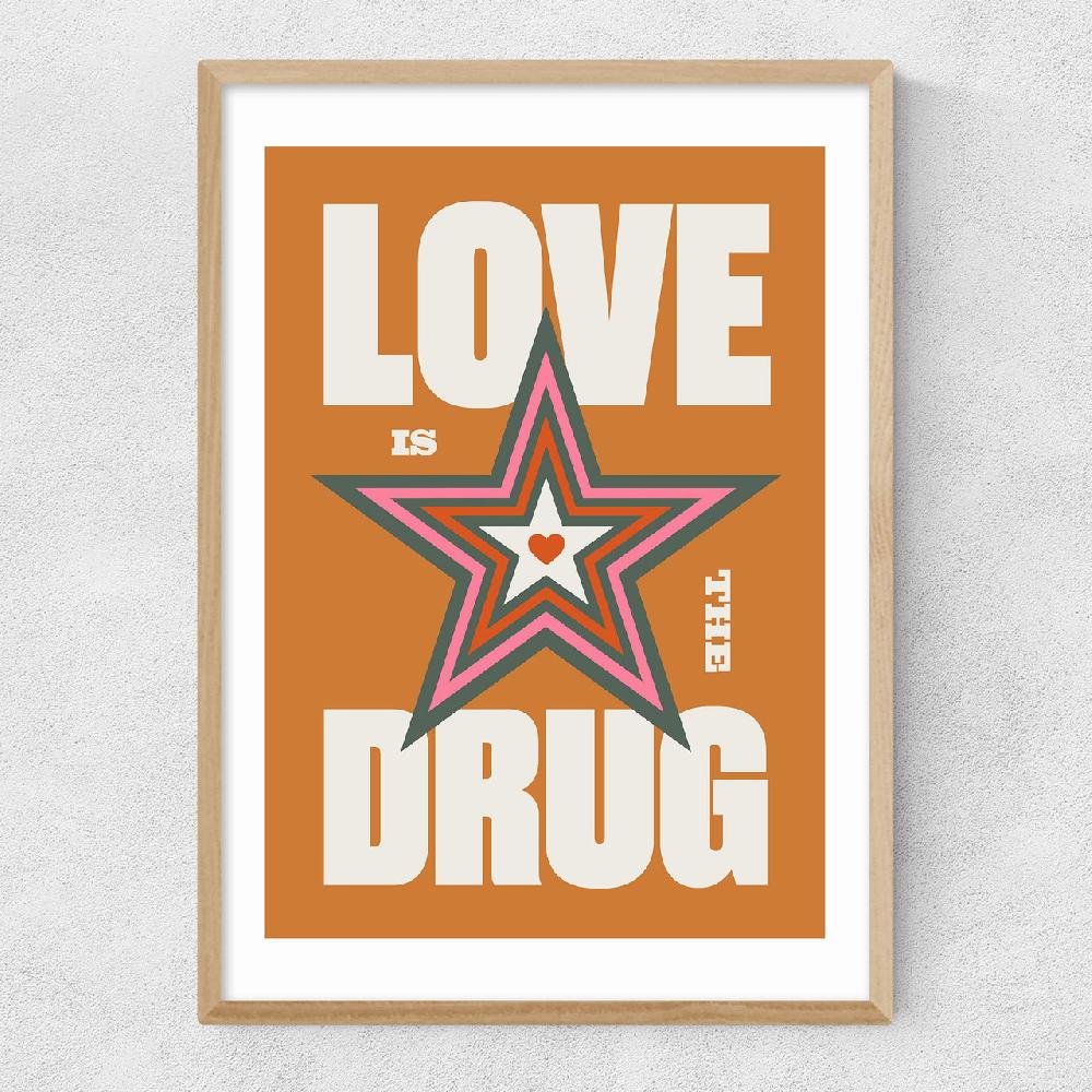 East End Prints Love Is The Drug
