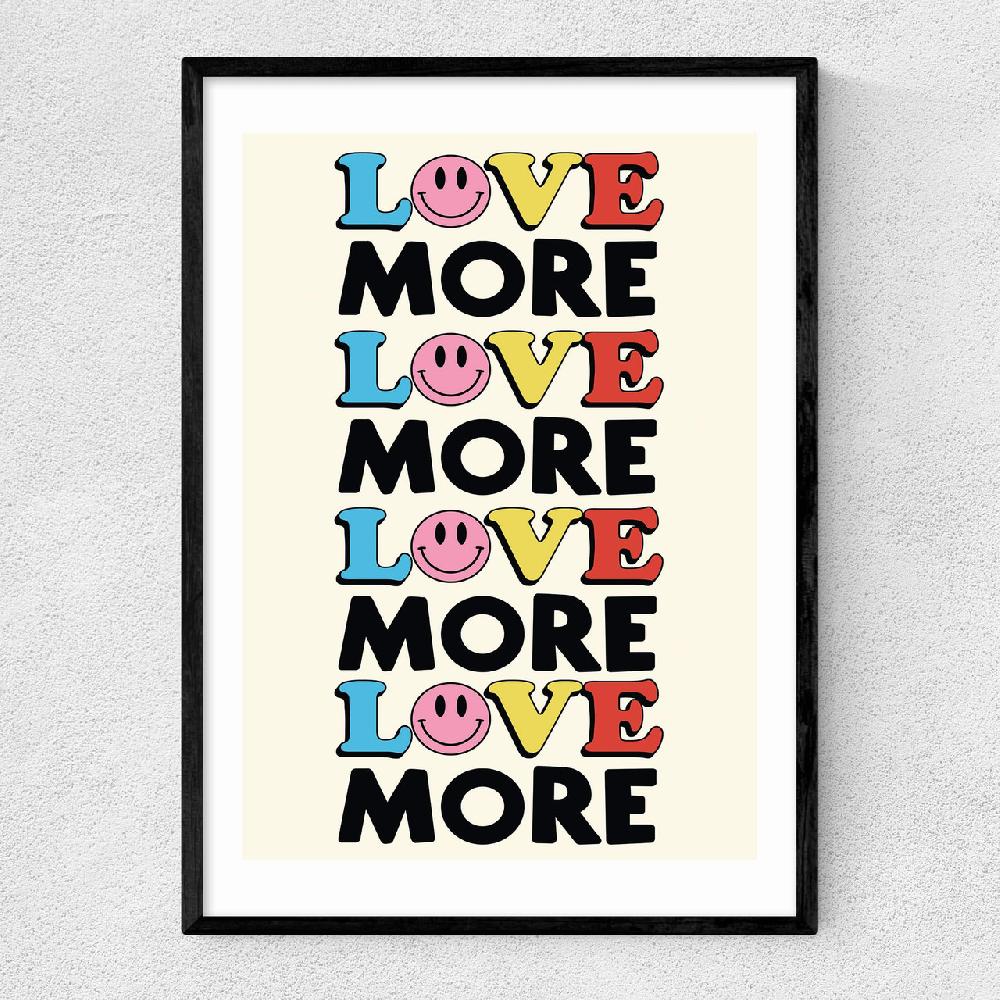 east end prints Love More