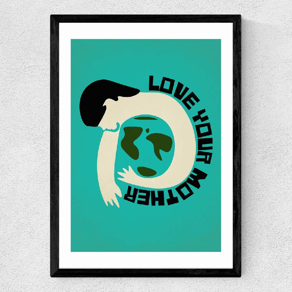 East End Prints Love Your Mother