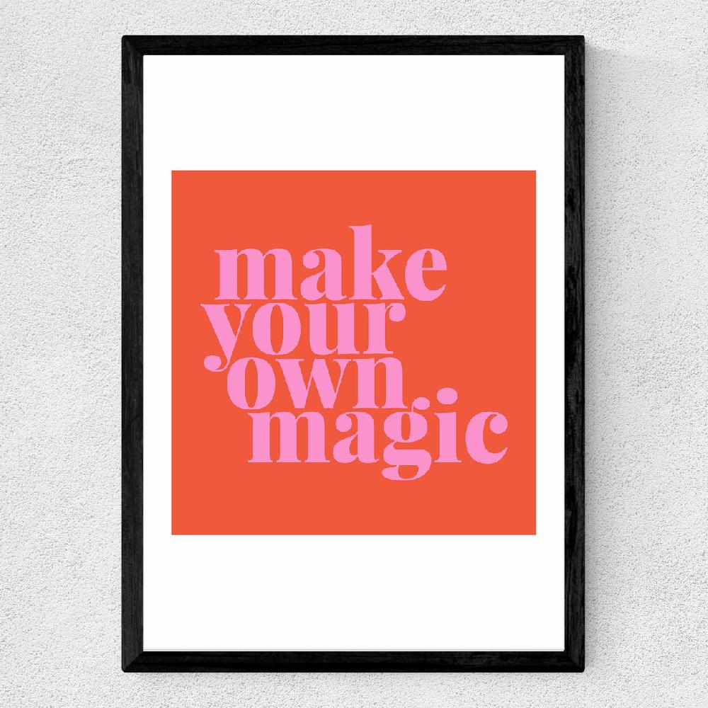 East End Prints Make Your Own Magic