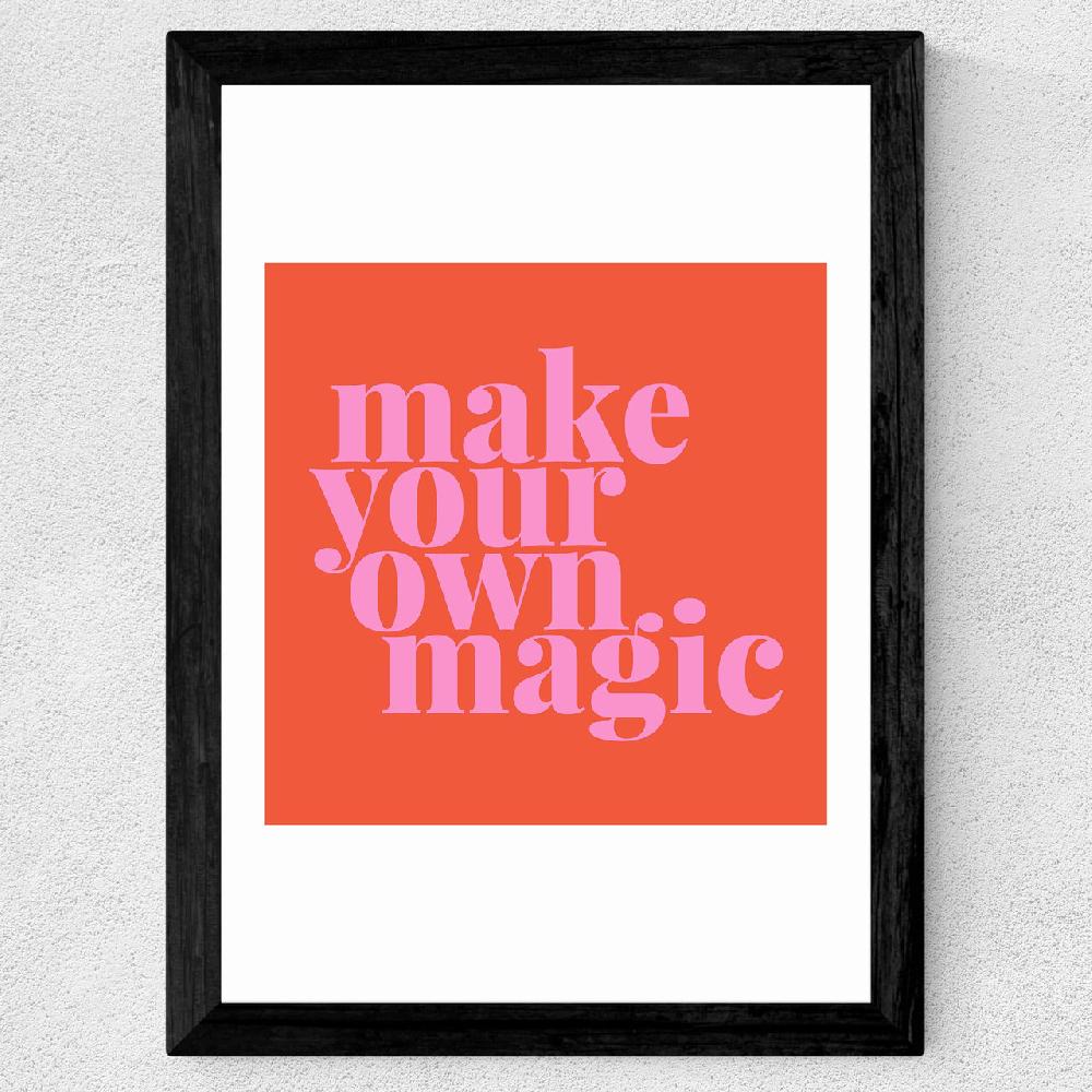 East End Prints Make Your Own Magic