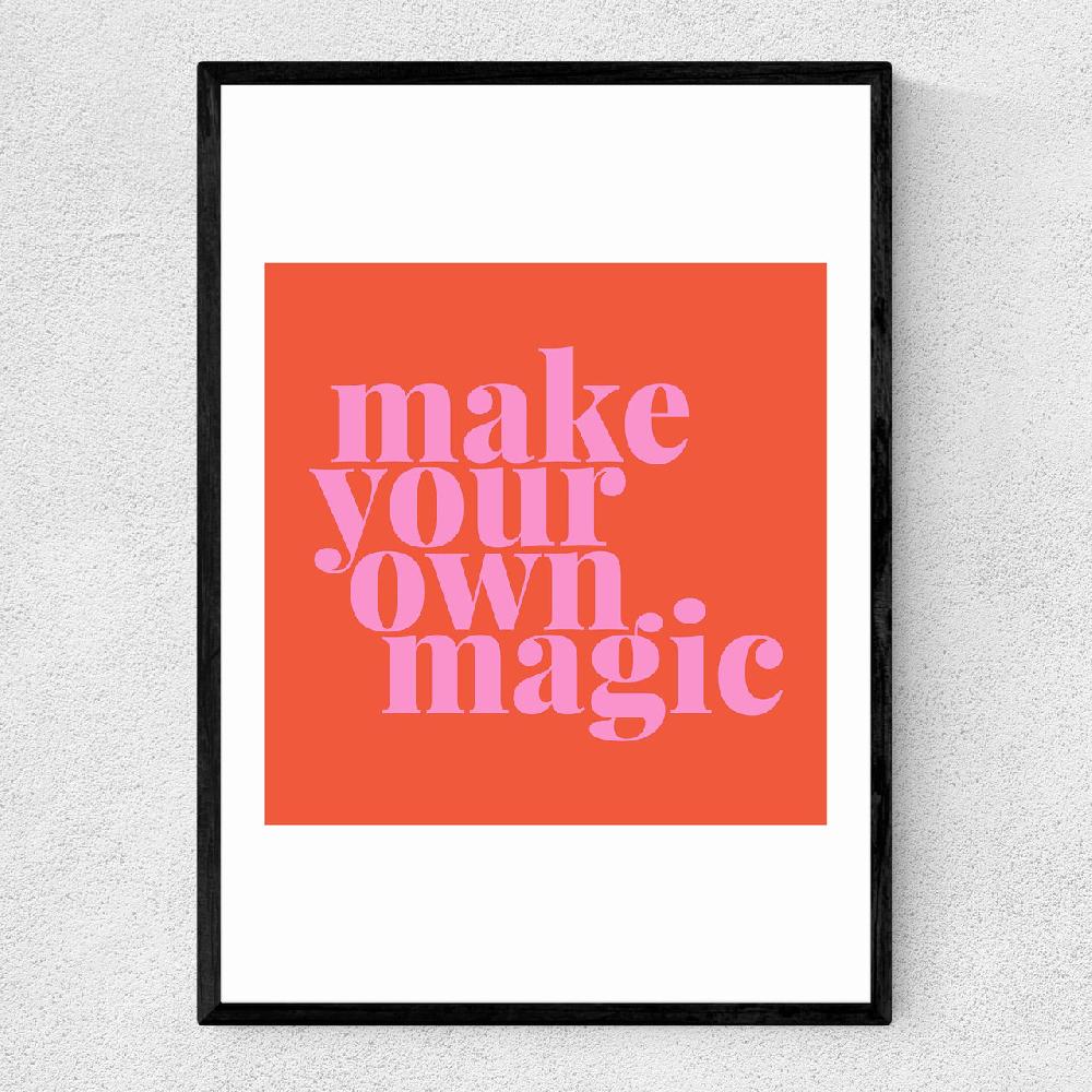 east end prints Make Your Own Magic
