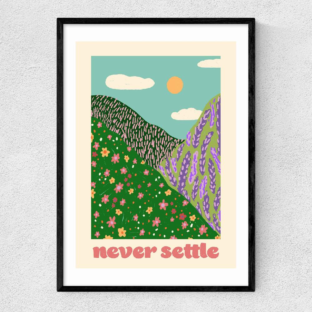 east end prints Never Settle