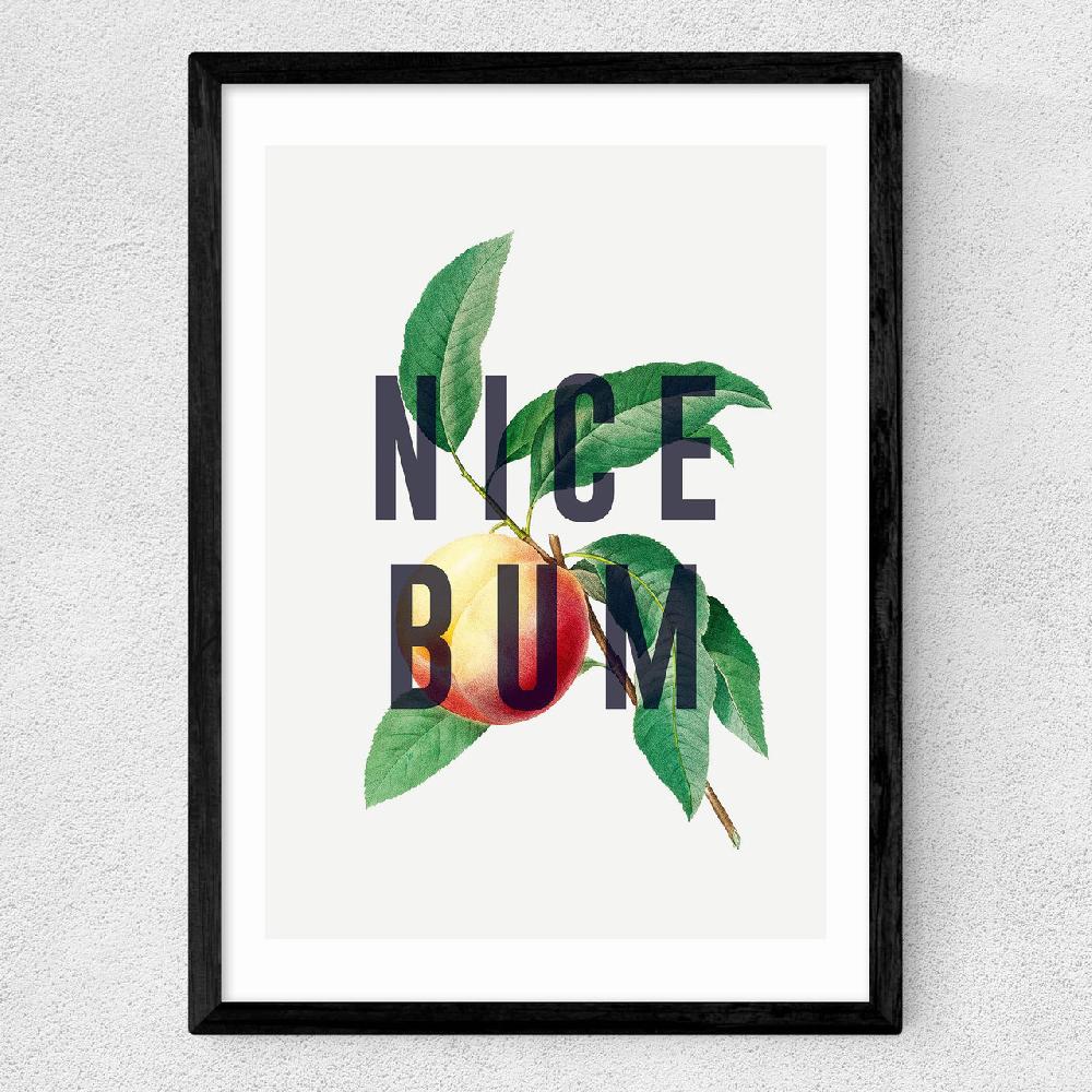 East End Prints Nice Bum