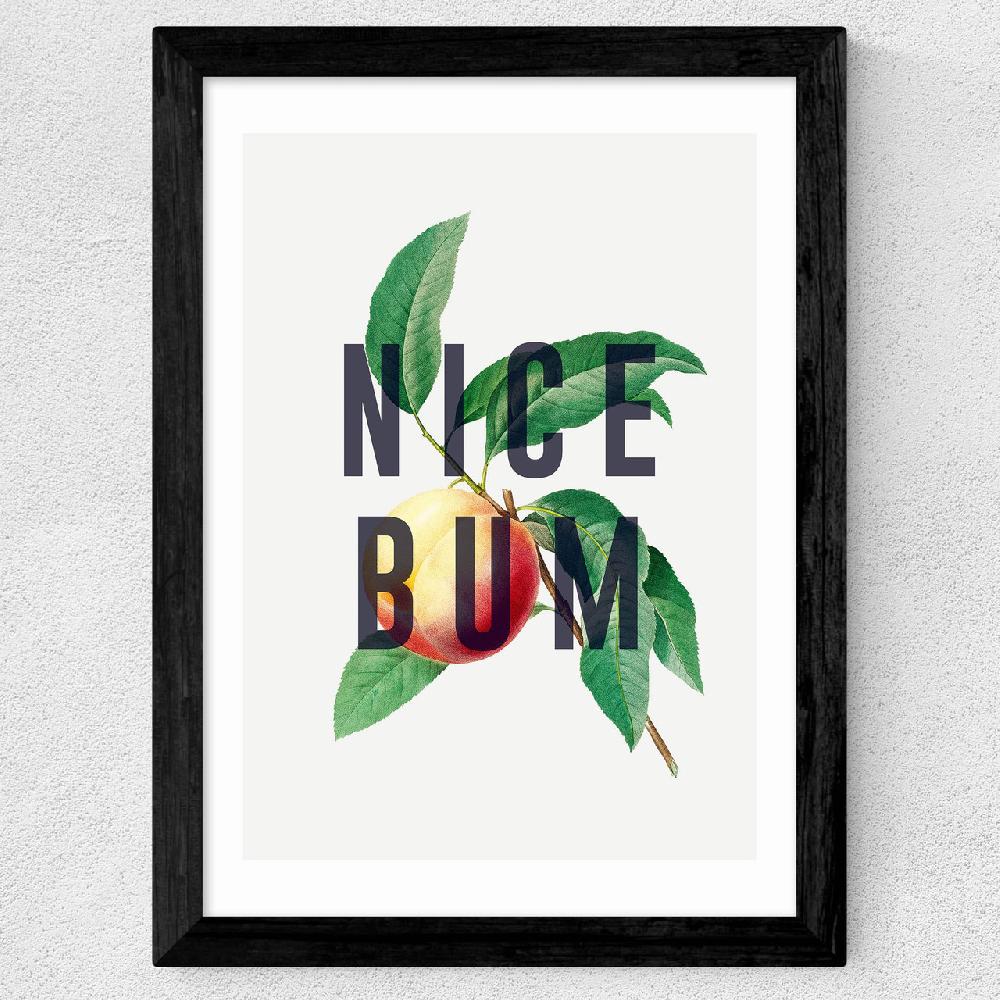 East End Prints Nice Bum