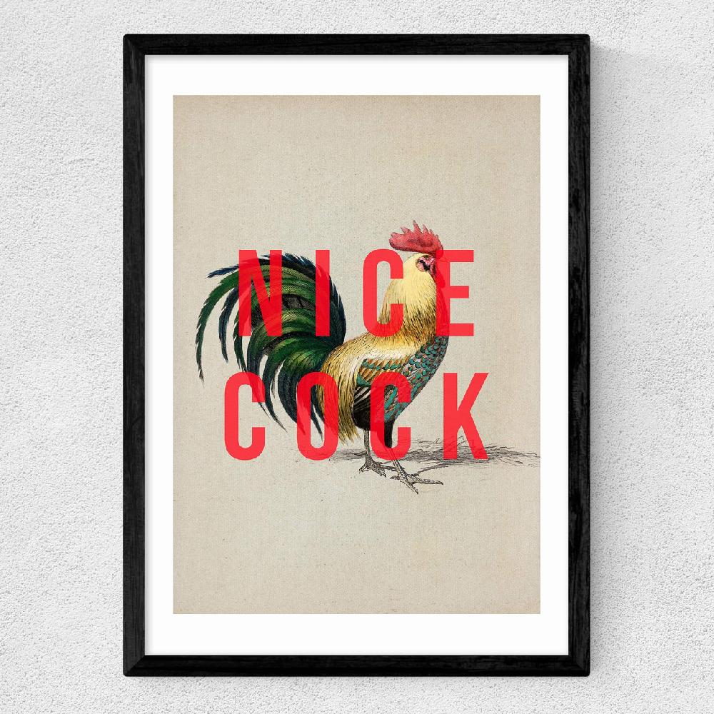East End Prints Nice Cock
