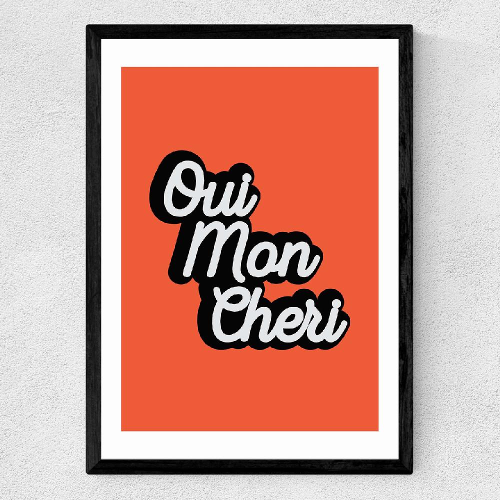 East End Prints Oui Mon Cheri