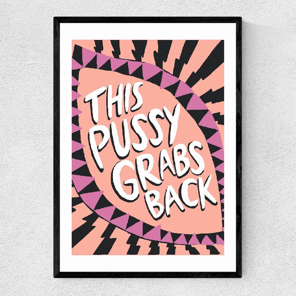 east end prints Pussy Grabs Back