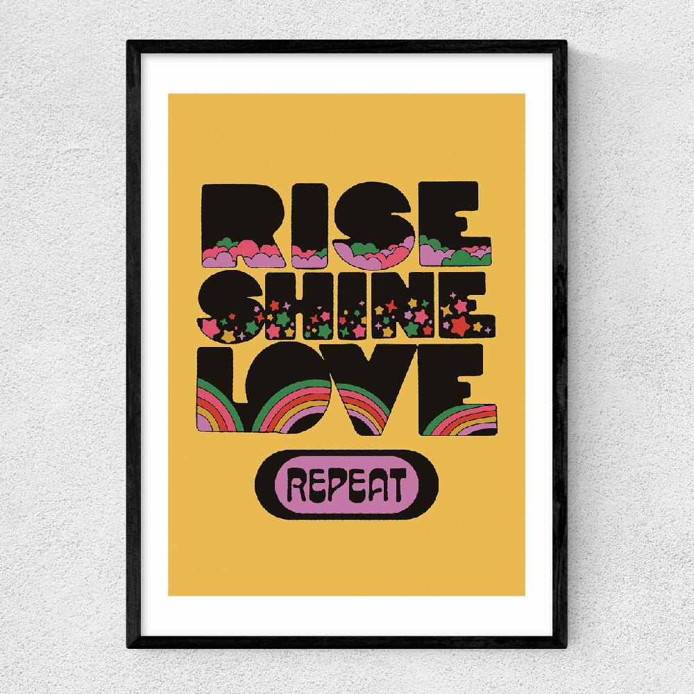 east end prints Rise Shine Love
