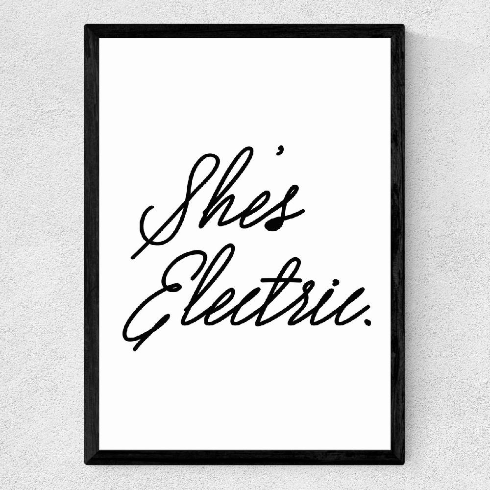 East End Prints She's Electric