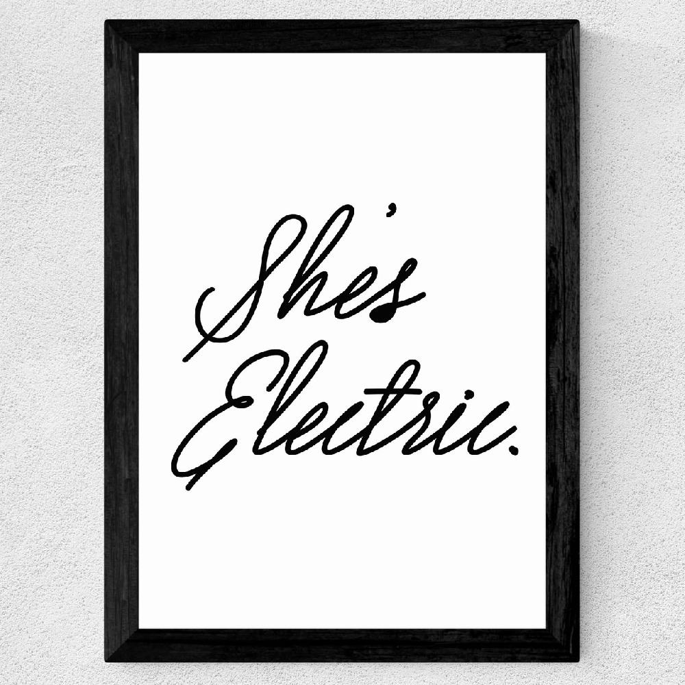 East End Prints She's Electric