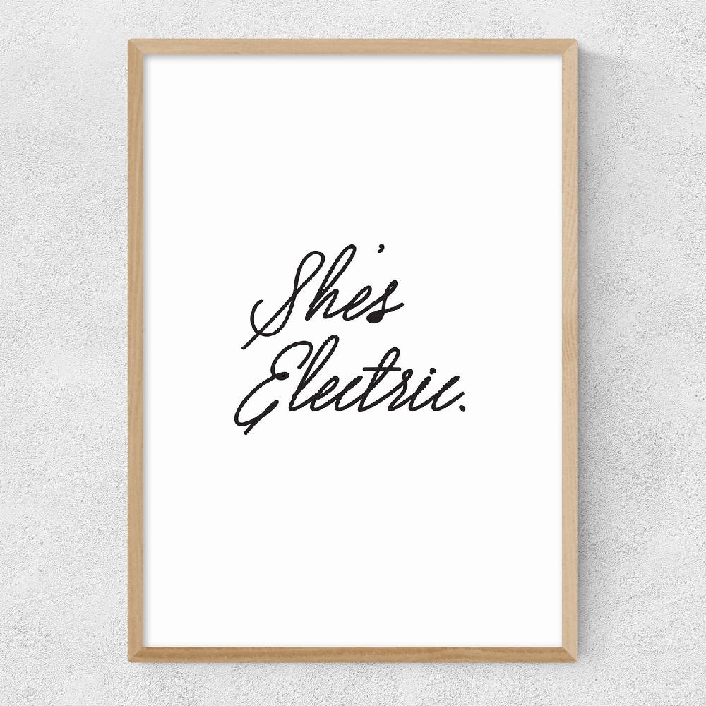 East End Prints She's Electric