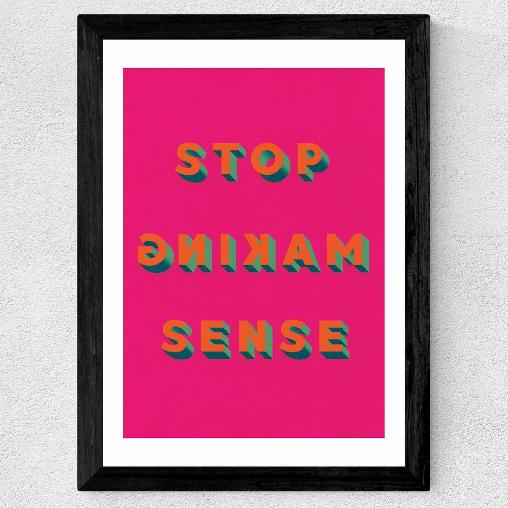 East End Prints Stop Making Sense