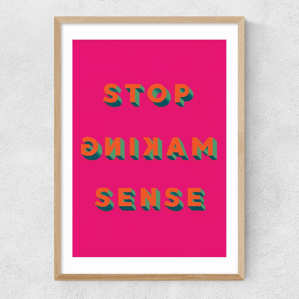 East End Prints Stop Making Sense